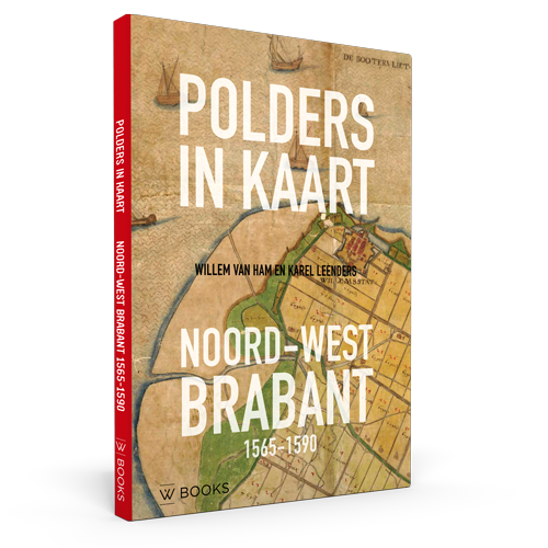 Polders in kaart | Noord-West Brabant 1565-1590