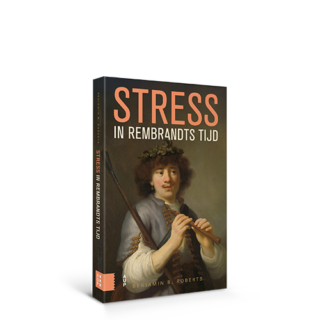 Cover Stress_in_Remrandts_tijd